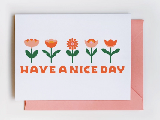 have a nice day greeting card